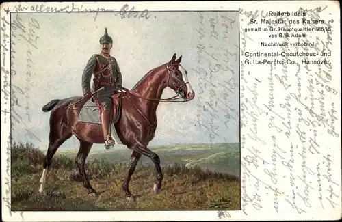 Künstler Ak Adam, R. L., Kaiser Wilhelm II., Reiterbildnis, Continental Reklame