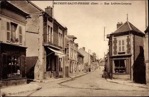 Ak Béthisy Saint Pierre Oise, Rue Lefevre-Lesueur