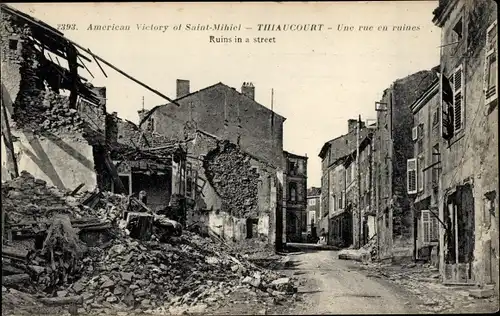 Ak Thiaucourt Meurthe et Moselle, Eine Straße in Trümmern