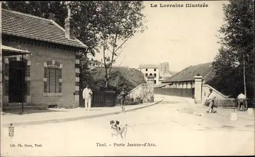 Ak Toul Meurthe et Moselle, Porte Jeanne d’Arc