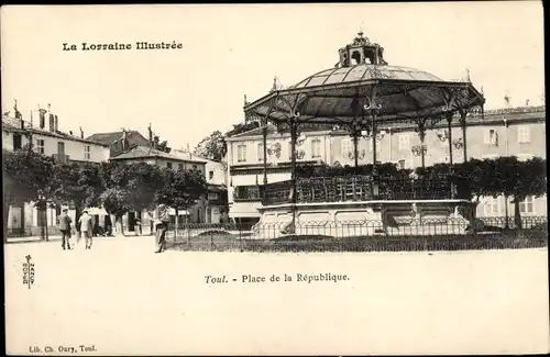 Ak Toul Meurthe et Moselle, Place de la République