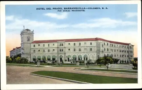 Ak Barranquilla Kolumbien, Hotel del Prado