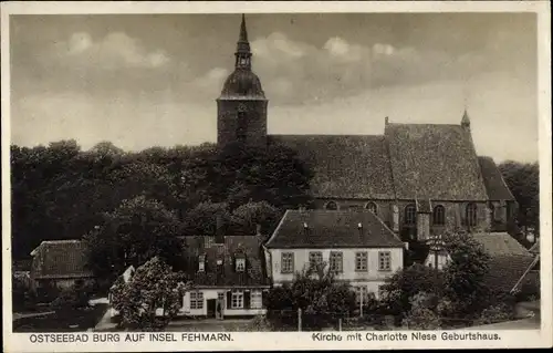Ak Burg auf der Insel Fehmarn, Kirche, Charlotte Niese Geburtshaus