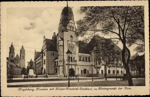 Ak Magdeburg an der Elbe, Museum, Kaiser-Friedrich-Denkmal, Dom