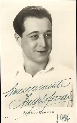 Ak Schauspieler Angelo Ferrari, Portrait, Autogramm