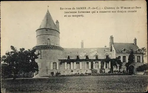 Ak Wierre-au-Bois Pas-de-Calais, Schloss