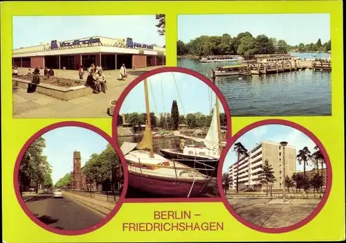 Ak Berlin Köpenick Friedrichshagen, Kaufhalle, Anlegestelle der Weißen Flotte, Bölschestraße