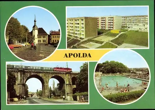 Ak Apolda in Thüringen, Markt, Neubaugebiet, Viadukt, Freibad