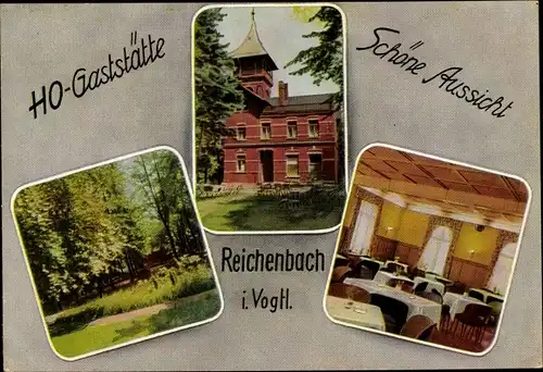 Ak Reichenbach im Vogtland, HO-Gaststätte Schöne Aussicht, Speisesaal, Außenansicht