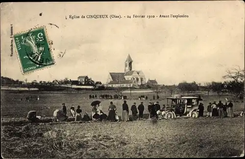 Ak Cinqueux Oise, Kirche vor der Explosion