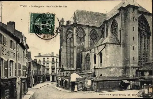Ak Toul Meurthe et Moselle, Stiftskirche Saint-Gengoult, Rue Muids des Bles