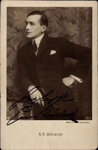 Ak Schauspieler Ernst Rückert, Portrait, Autogramm