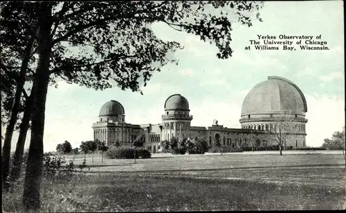 Ak Williams Bay WI, Yerkes Observatory der University of Chicago