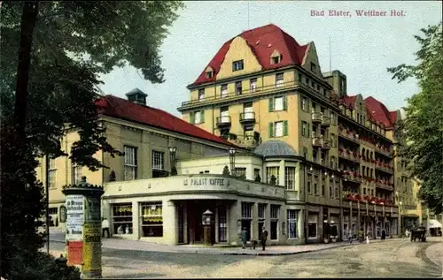 Ak Bad Elster im Vogtland, Wettiner Hof, Palast Kaffee, Litfaßsäule