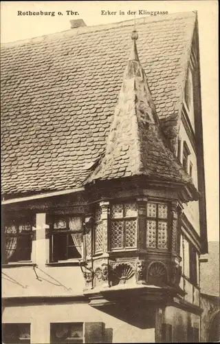 Ak Rothenburg ob der Tauber Mittelfranken, Erker, Klinggasse