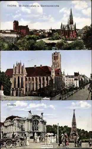 Ak Toruń Thorn Westpreußen, Wilhelmsplatz, Garnisonkirche, Rathaus, Stadttheater