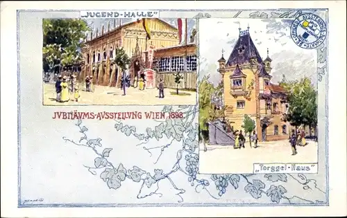 Künstler Ak Wien, Jubiläums-Ausstellung 1898, Jugend-Halle, Torggel-Haus