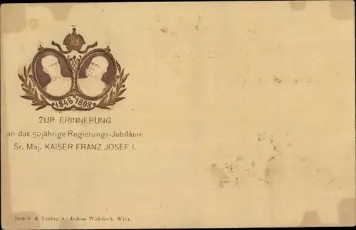 Präge Ak Kaiser Franz Joseph I., 50 jähriges Regierungs-Jubiläum 1898