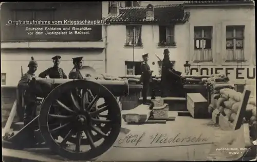 Ak Brüssel, Deutsche Soldaten und Geschütze vor dem Justizpalast, 1. WK