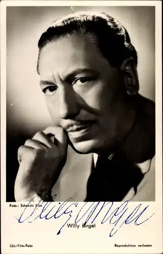 Ak Schauspieler Willy Birgel, Portrait, Autogramm