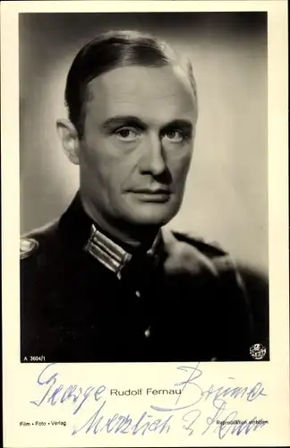 Ak Schauspieler Rudolf Fernau, Portrait, Uniform, Autogramm