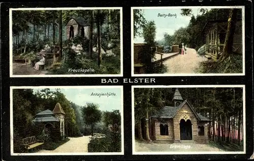 Ak Bad Elster im Vogtland, Kreuzkapelle, Betty Bank, Antonienhütte, Eremitage
