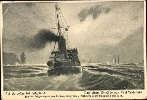 Künstler Ak Teschinsky, Paul, Deutsches Kriegsschiff, Auf Vorposten bei Helgoland
