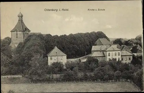 Ak Oldenburg in Holstein, Kirche, Schule