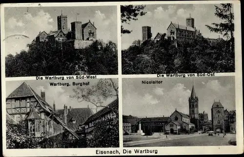 Ak Lutherstadt Eisenach in Thüringen, Wartburg, von Süd-West, von Süd-Ost, Burghof, Nicolaitor