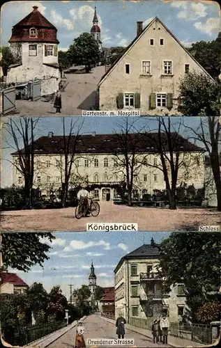 Ak Königsbrück in der Oberlausitz, Schloss, Dresdener Straße, Gartenstraße, Hospital