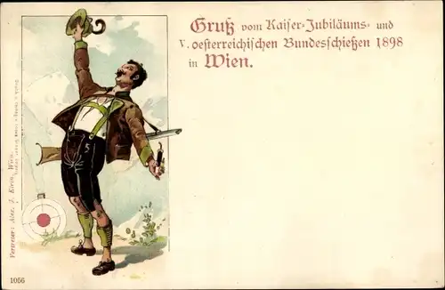 Litho Wien, Kaiser-Jubiläums- und Österreichisches Bundesschießen 1898