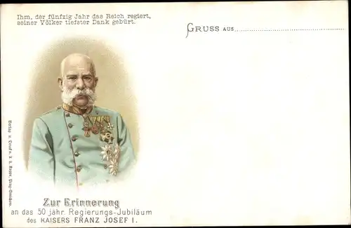 Litho Kaiser Franz Joseph I., 50 jähriges Regierungs-Jubiläum 1898, Uniform, Orden