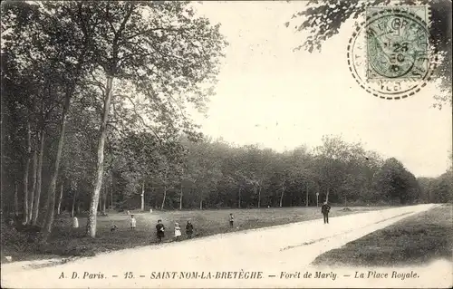 Ak Saint Nom la Bretèche Yvelines, Wald von Marly, Place Royale