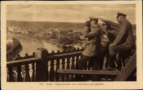 Ak Vilnius Wilna Litauen, Totalansicht vom Schlossberg aus, Deutsche Soldaten in Uniformen, I WK