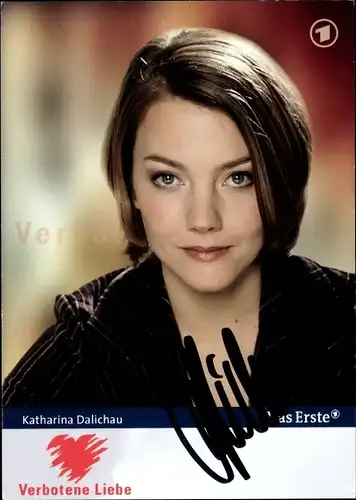 Ak Schauspielerin Katharina Dalichau, Portrait, Autogramm