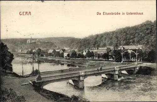 Ak Untermhaus Gera in Thüringen, Elisenbrücke, Schloss Osterstein