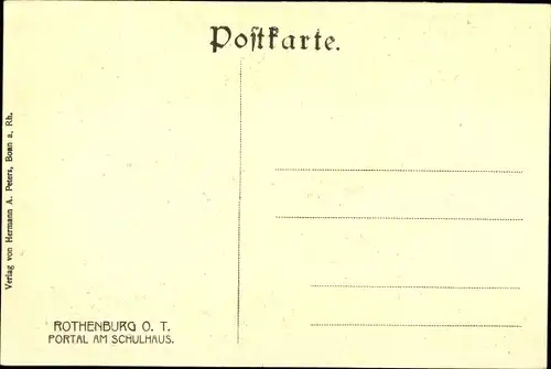 Ak Rothenburg ob der Tauber Mittelfranken, Portal am Schulhaus