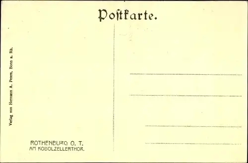 Ak Rothenburg ob der Tauber Mittelfranken, Kobolzellertor