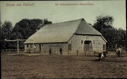 Ak Meldorf in Holstein, Alt Dithmarsisches Bauernhaus