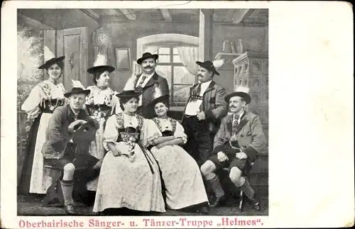 Ak Oberbayrische Sänger- und Tänzer Truppe Helmes, Volkstrachten