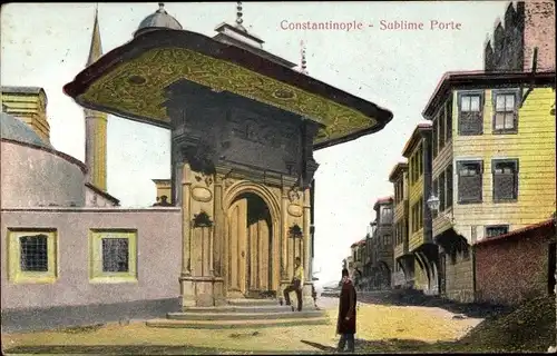 Ak Konstantinopel Istanbul Türkiye, Erhabene Pforte