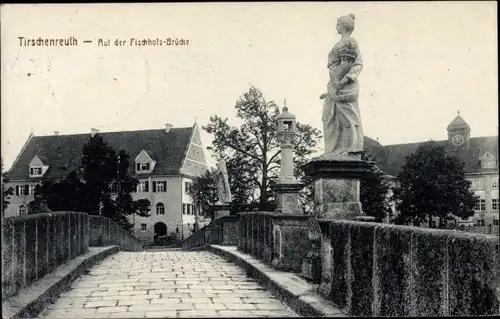 Ak Tirschenreuth in der Oberpfalz Bayern, Fischhofs-Brücke