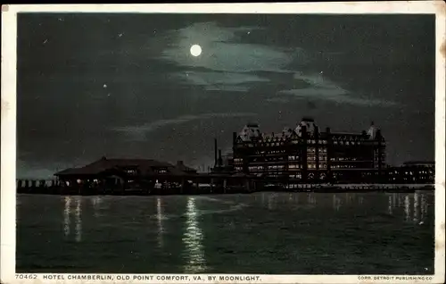 Ak Hampton Virginia USA, Hotel Chamberlin, Old Point Comfort by Moonlight