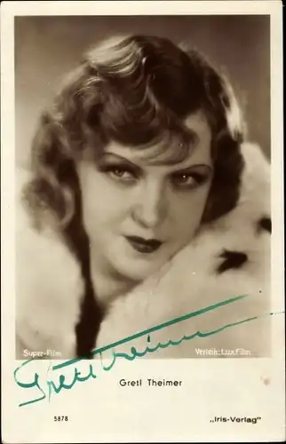 Ak Schauspielerin Gretl Theimer, Portrait, Autogramm