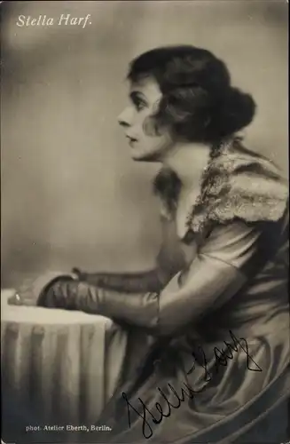 Foto Ak Schauspielerin Stella Harf, Seitenportrait, Autogramm