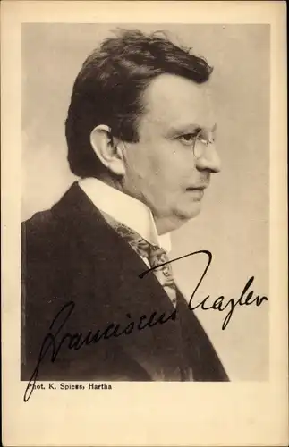 Ak Schauspieler Franciscus Nagler, Seitenportrait, Autogramm