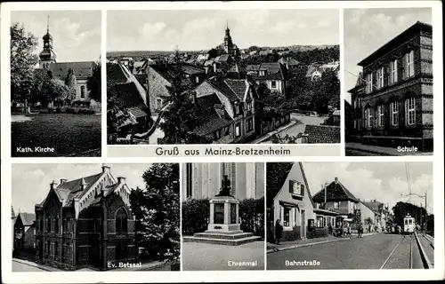 Ak Bretzenheim Mainz am Rhein, Schule, Kirche, Betsaal, Ehrenmal, Bahnstraße