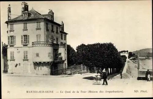 Ak Mantes sur Seine Yvelines, Der Quai de la Tour, Haus der Arquebusiers