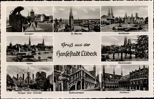 Ak Lübeck, Burgtor, St. Marien, Holstentor, Hafen, Rathaus, Rathaustreppe, Heiligen-Geist-Hospital