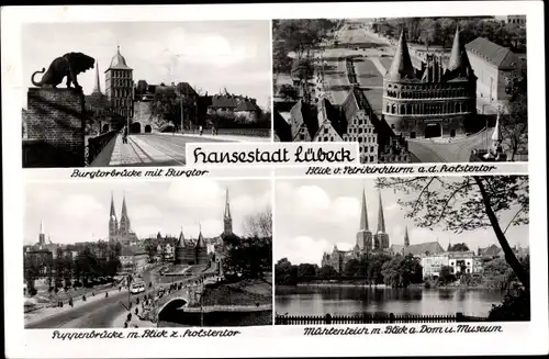 Ak Hansestadt Lübeck, Burgtorbrücke, Burgtor, Holstentor, Puppenbrücke, Dom, Museum